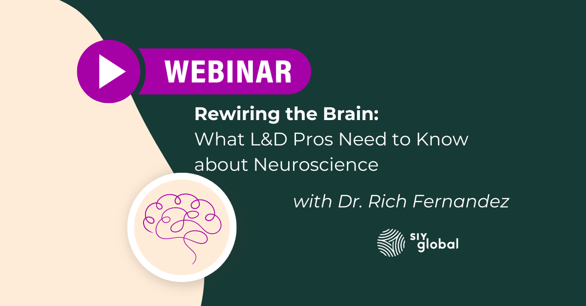 Webinar: What L&D Pros Need to Know About Neuroscience